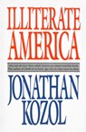 Illiterate America - Jonathan Kozol - 9780307800572
