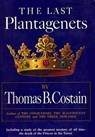 The Last Plantagenet - Thomas B Costain - 9780307809551
