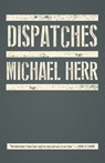 Dispatches - Michael Herr - 9780307814166