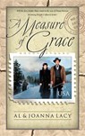 Measure of Grace - Al Lacy ; Joanna Lacy - 9780307814418