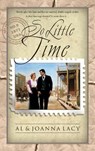 So Little Time - Al Lacy ; Joanna Lacy - 9780307814432