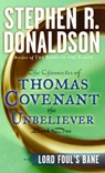 Lord Foul's Bane - Stephen R. Donaldson - 9780307818652