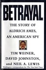 Betrayal - Tim Weiner ; David Johnston ; Neil A. Lewis - 9780307824448