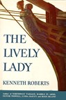 Lively Lady - Kenneth Roberts - 9780307824547