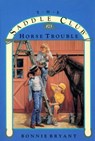 Horse Trouble - Bonnie Bryant - 9780307825049