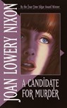 A Candidate for Murder - Joan Lowery Nixon - 9780307827463