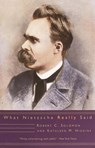 What Nietzsche Really Said - Robert C. Solomon ; Kathleen M. Higgins - 9780307828378