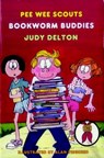 Pee Wee Scouts: Bookworm Buddies - Judy Delton - 9780307832931