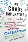 The Chaos Imperative - Ori Brafman ; Judah Pollack - 9780307886699