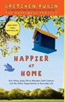 Happier at Home - Gretchen Rubin - 9780307886798