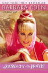 Jeannie Out of the Bottle - Barbara Eden ; Wendy Leigh - 9780307886965