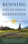 Running with the Mind of Meditation - Sakyong Mipham - 9780307888174