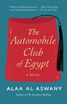 The Automobile Club of Egypt - Alaa Al Aswany - 9780307947314