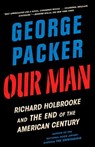 Our Man - George Packer - 9780307948175