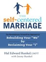 The Self-Centered Marriage - Jenny Runkel ; Hal Runkel LMFT - 9780307953605