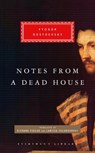 NOTES FROM A DEAD HOUSE - Fyodor Dostoyevsky - 9780307959614