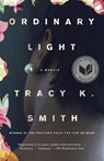 Ordinary Light - Tracy K. Smith - 9780307962676