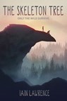 The Skeleton Tree - Iain Lawrence - 9780307974891