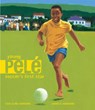 Young Pele - Lesa Cline-Ransome - 9780307983572