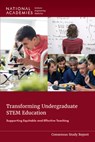 Transforming Undergraduate Stem Education: Supporting Equitable and Effective Teaching - National Academies of Sciences Engineeri - 9780309729987