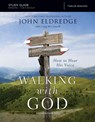 The Walking with God Study Guide Expanded Edition - John Eldredge ; Craig McConnell - 9780310084778