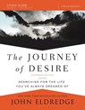 The Journey of Desire Study Guide Expanded Edition - John Eldredge ; Craig McConnell - 9780310084822