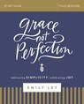 Grace, Not Perfection Bible Study Guide - Emily Ley - 9780310088936