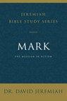Mark - David Jeremiah - 9780310091516