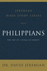 Philippians - Dr. David Jeremiah - 9780310091707