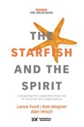 The Starfish and the Spirit - Lance Ford ; Rob Wegner ; Alan Hirsch - 9780310098379
