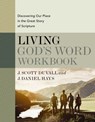 Living God's Word Workbook - J. Scott Duvall ; J. Daniel Hays - 9780310109143