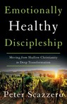 Emotionally Healthy Discipleship - Peter Scazzero - 9780310109518
