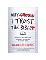 Why I Trust the Bible - William D. Mounce - 9780310109945