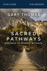 Sacred Pathways Bible Study Guide - Gary Thomas - 9780310122098