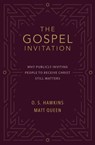 The Gospel Invitation - O. S. Hawkins ; Matt Queen - 9780310141945