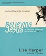 Believing Jesus Bible Study Guide plus Streaming Video - Lisa Harper - 9780310146117