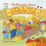 The Berenstain Bears Celebrate Fall - Mike Berenstain - 9780310175841