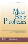 Major Bible Prophecies - John F. Walvoord - 9780310234678