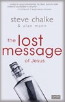 The Lost Message of Jesus - Steve Chalke ; Alan Mann - 9780310248828