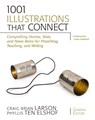 1001 Illustrations That Connect - Craig Brian Larson ; Phyllis Ten Elshof - 9780310280378