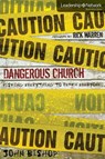Dangerous Church - John Lee Bishop - 9780310302315