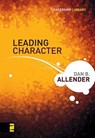 Leading Character - Dr. Dan B. Allender - 9780310308980
