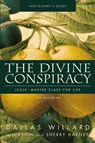 The Divine Conspiracy Bible Study Participant's Guide - Dallas Willard - 9780310324393