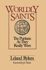 Worldly Saints - Leland Ryken - 9780310325017
