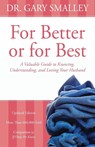 For Better or for Best - Gary Smalley - 9780310328377