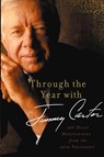 Through the Year with Jimmy Carter - Jimmy Carter - 9780310330097