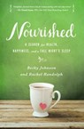 Nourished - Becky Johnson ; Rachel Randolph - 9780310331049