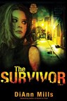 The Survivor - DiAnn Mills - 9780310333234