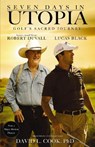 Seven Days in Utopia - David L. Cook - 9780310335498