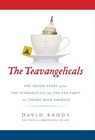 The Teavangelicals - David Brody - 9780310335627